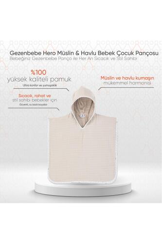 Gezenbebe Hero Müslin & Havlu Bebek Çocuk Pançosu Teddy - 2