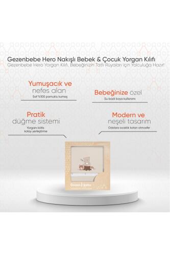 Gezenbebe Hero Nakışlı Bebek & Çocuk Yorgan Kılıfı (100x135) Teddy - 2